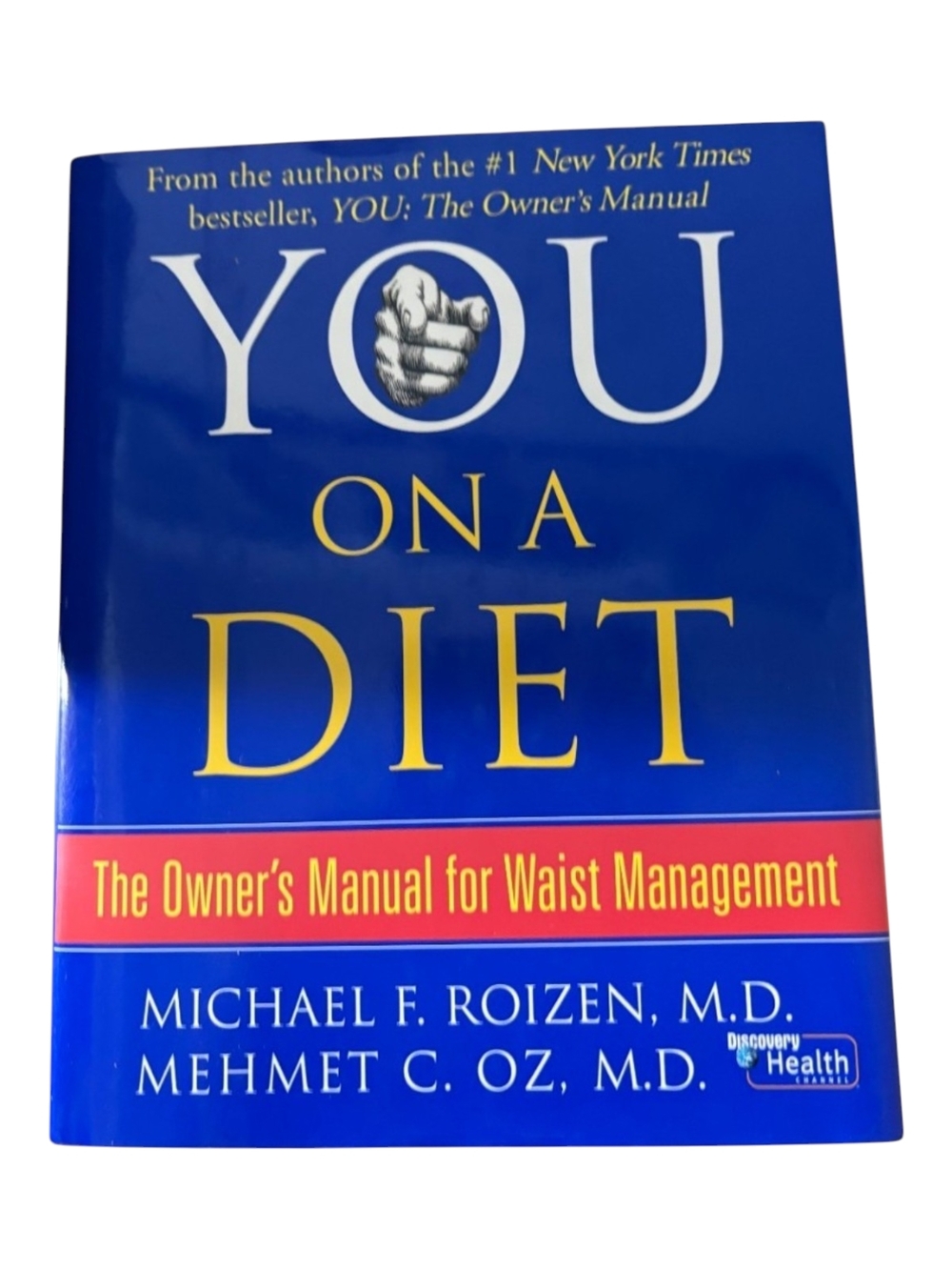 YOU On A Diet The Owner's Manual for Waist Management Book Dr Oz Hardcover